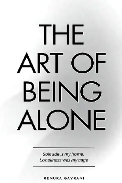 The Art of Being Alone